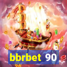 bbrbet 90